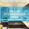 17 Unique Kitchen Decorating Ideas: Get Inspired With These Great Looks