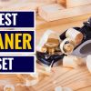Best Hand Planer Set Comparison Reviews: The "Plane" Truth About These Devices