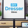20 Dress-Up Your Room With Our DIY Dresser Ideas