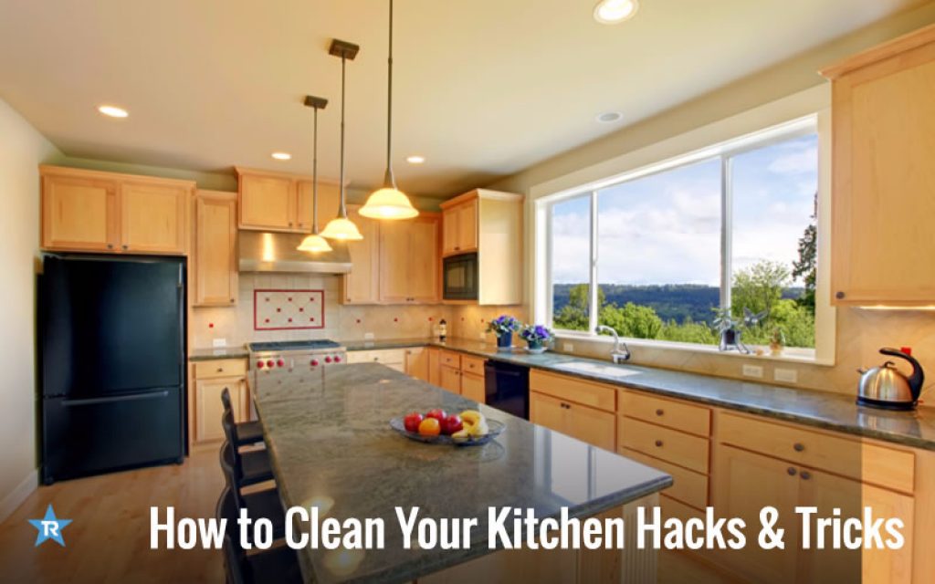 13 How to Clean Your Kitchen Hacks & Tricks Guaranteed to Work Top Reveal