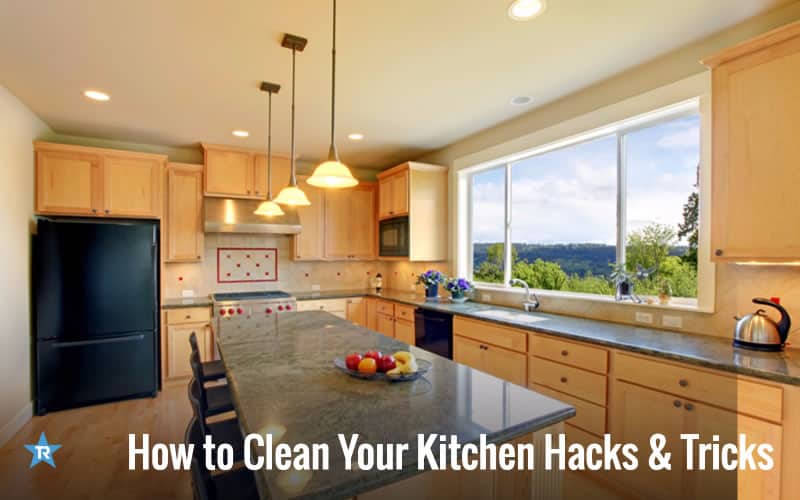 13 How to Clean your Kitchen Hacks and Tricks