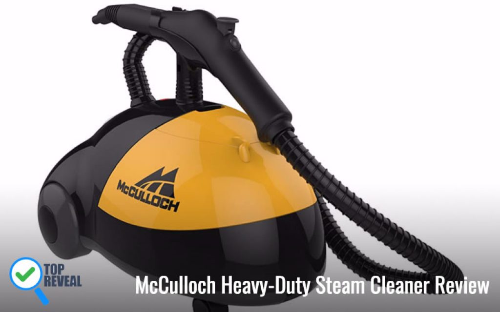 McCulloch MC1275 HeavyDuty Steam Cleaner Review Dirt is No Match for