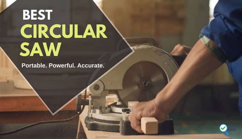 Best Circular Saw