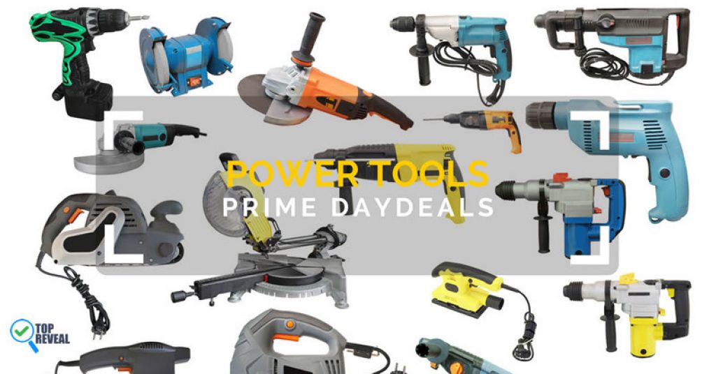The Power Tool Amazon Prime Day Deals and Sale (2019) May the Power be