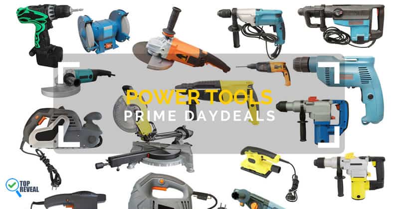 Power Tool Prime Day Deals Blog