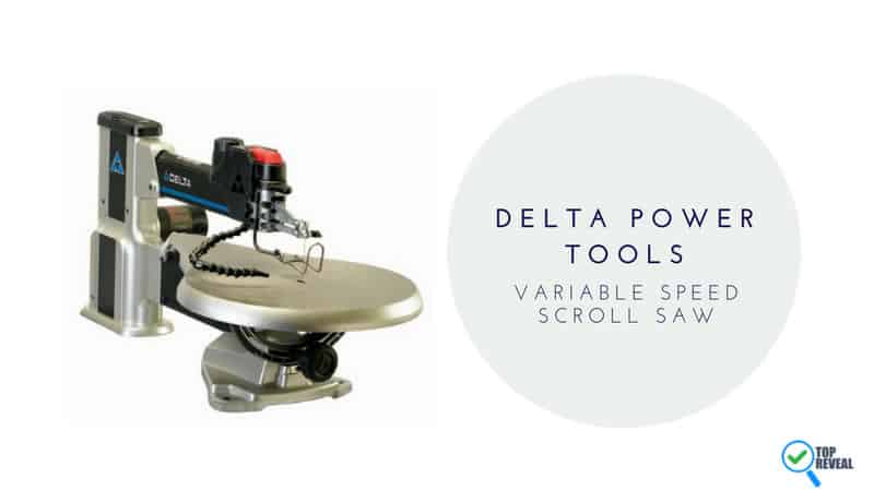 Delta Power Tools Variable Speed Scroll Saw review