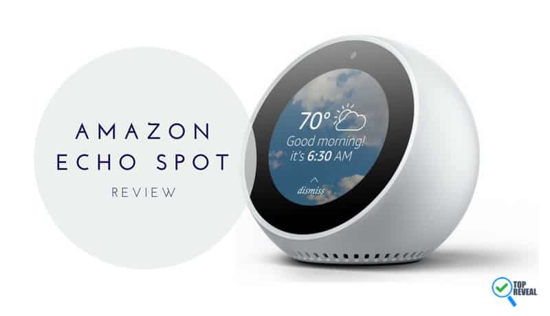 Amazon Echo Spot Review