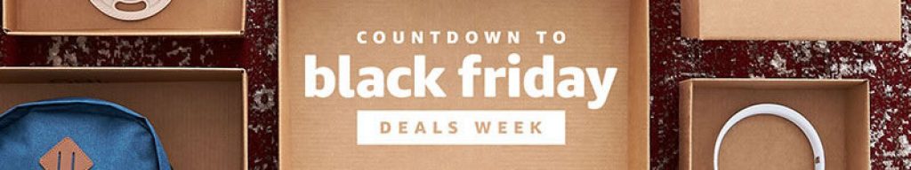 Best and Hottest Amazon Black Friday and Cyber Monday Deals Countdown