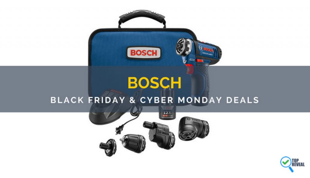 The Best Bosch Black Friday/ Cyber Monday (2018) Sale and Deals Top