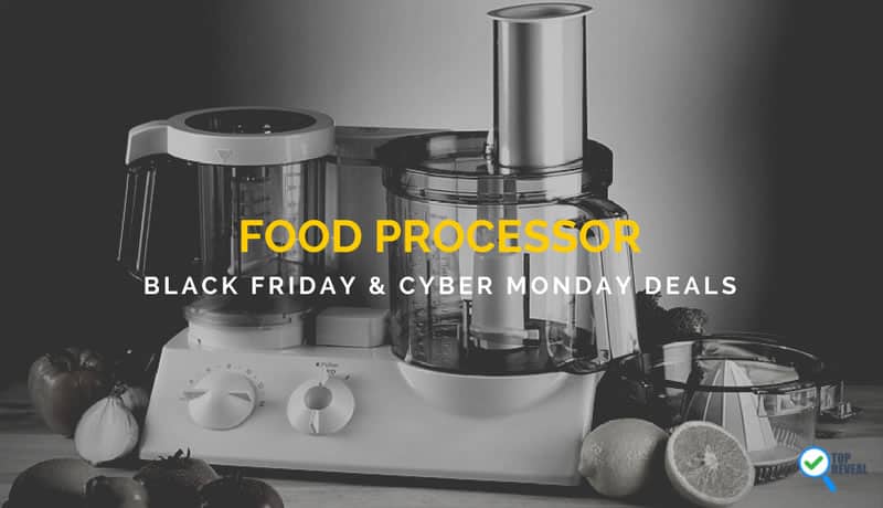 Food Processor Black Friday and Cyber Monday Deals