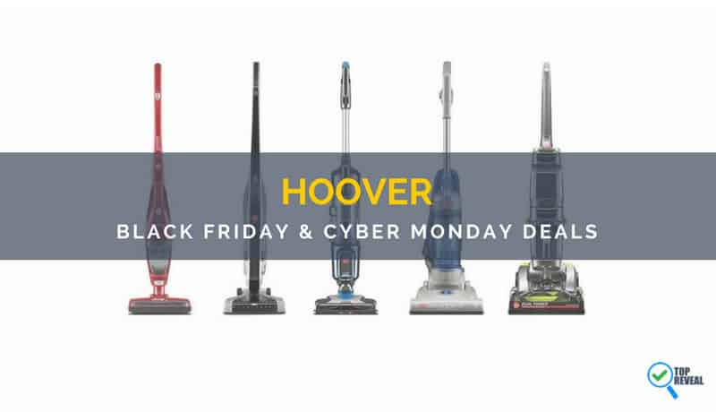 Hoover Black Friday and Cyber Monday Deals