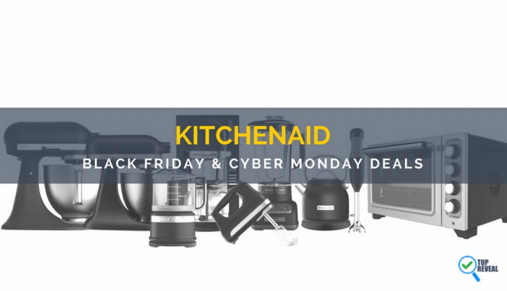 The Best KitchenAid Black Friday And Cyber Monday Deals Top Reveal