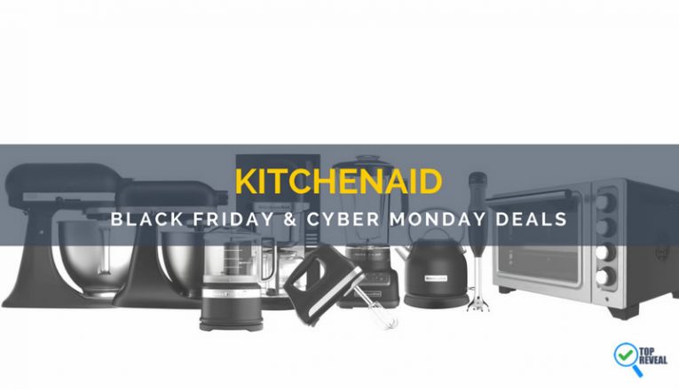 KitchenAid Black Friday And Cyber Monday Deals 765x439 