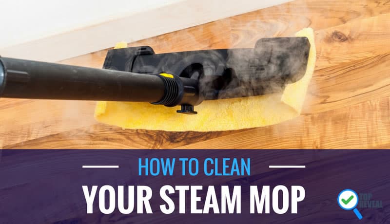 How to Clean Your Steam Mop at Home