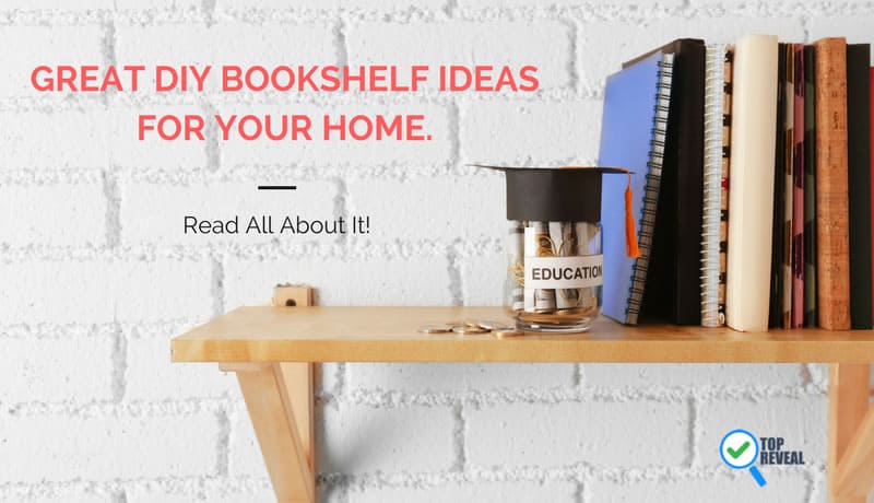 Great DIY Bookshelf Ideas for Your Home