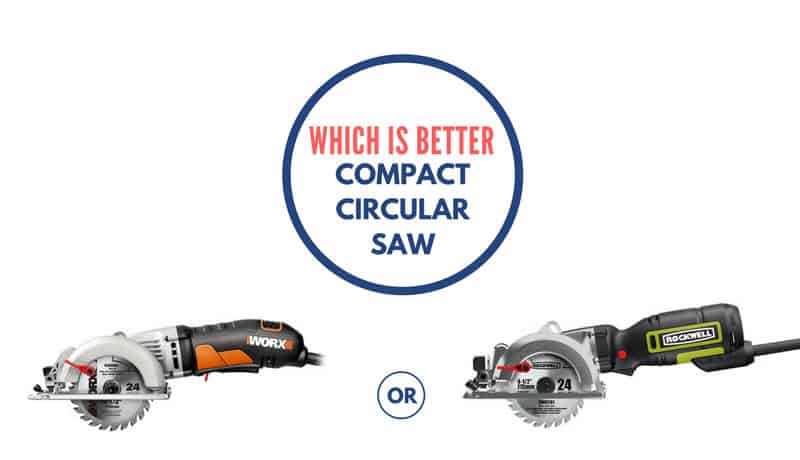 WORX Worxsaw WX429L vs Rockwell RK3441K Compact Circular Saw