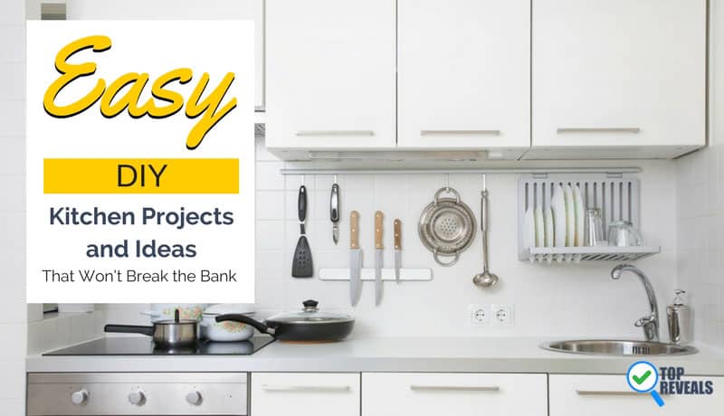 Easy DIY Kitchen Projects and Ideas